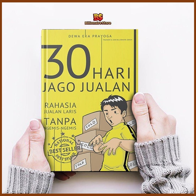 Buku Bisnis 30 HARI JAGO JUALAN | Dewa Eka Prayoga | Billionaire Store